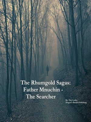 cover image of Father Mnuchin--The Searcher